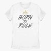 Adults * | Disney Descendants Born To Rule Crown Womens T-Shirt Typical Style